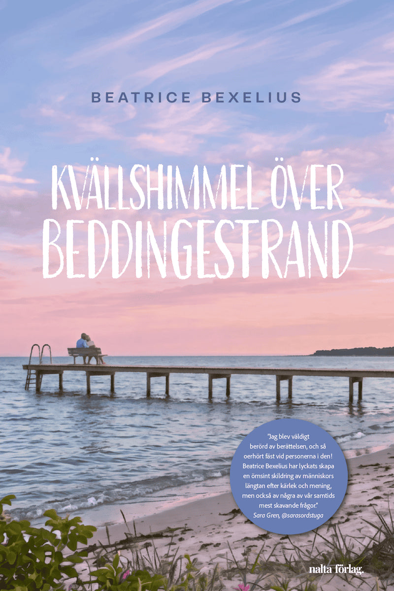 Beatrice Bexelius : Kvällshimmel över Beddingestrand