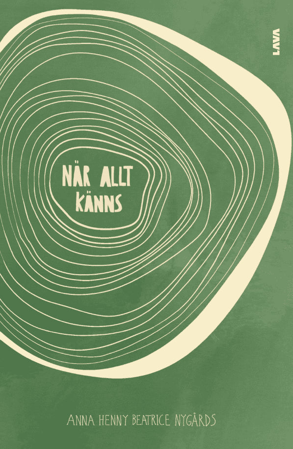 Beatrice Nygårds : När allt känns