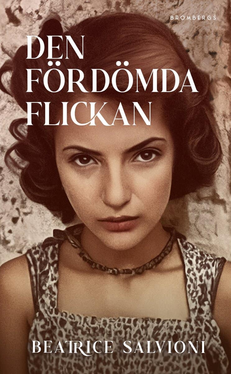 Beatrice Salvioni : Den fördömda flickan