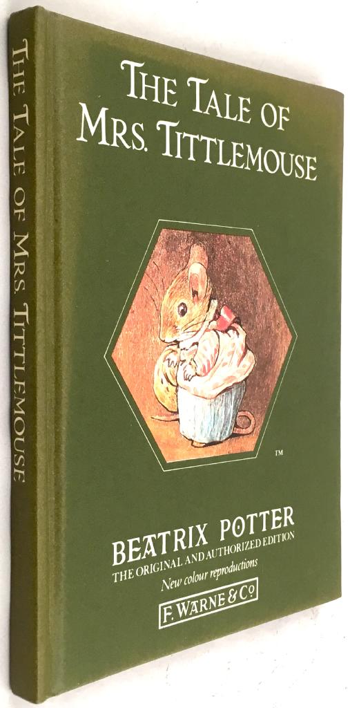 Beatrix Potter : The Tale of Mrs. Tittlemouse