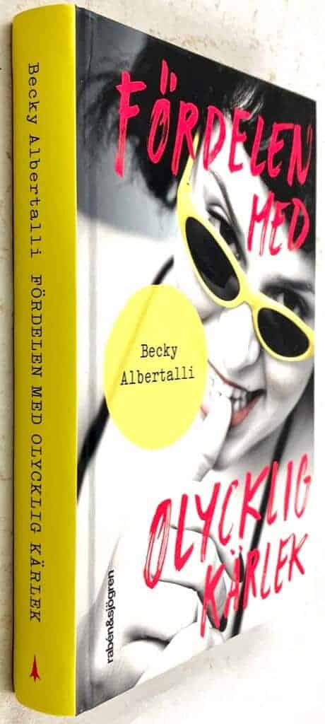 Becky Albertalli : Fördelen med olycklig kärlek