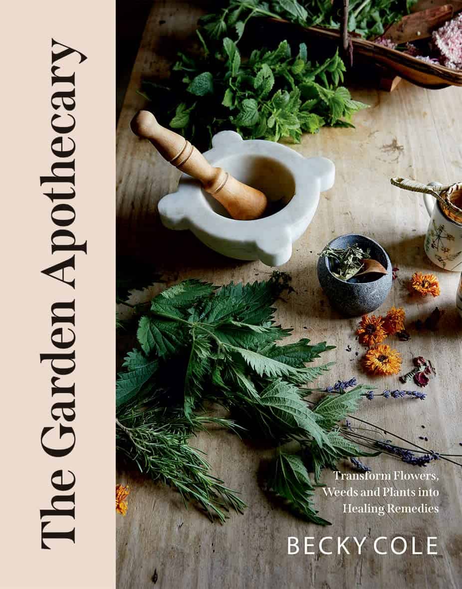 Becky Cole : Garden Apothecary