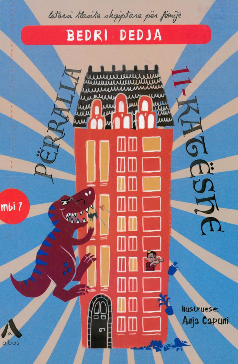Bedri Dedja : Përralla 11-katëshe
