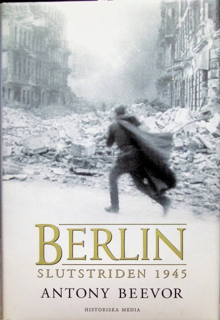 Beevor Antony : Berlin