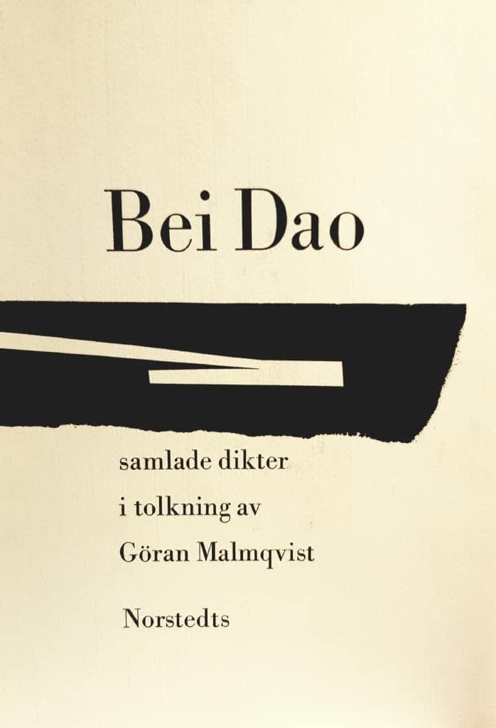 Bei Dao : Samlade dikter