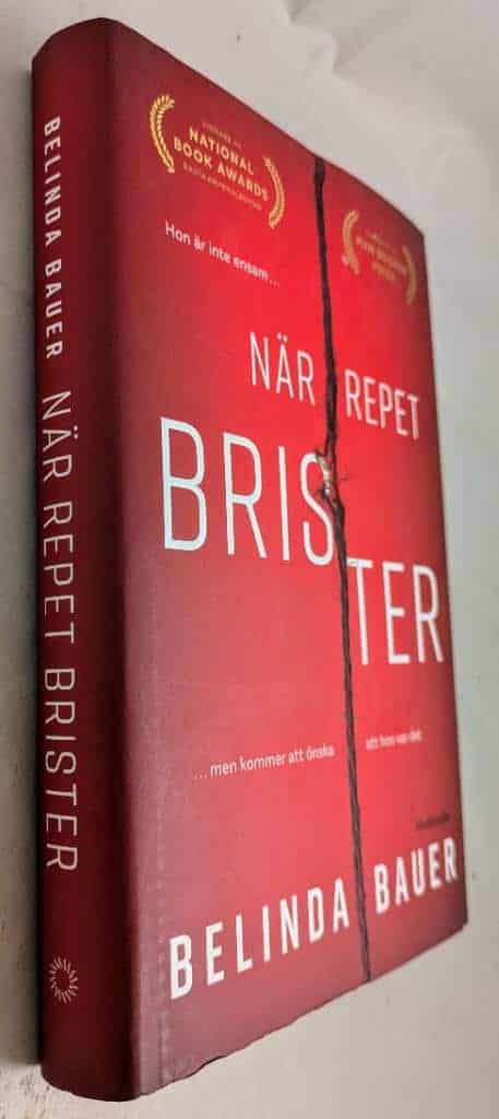 Belinda Bauer : När repet brister