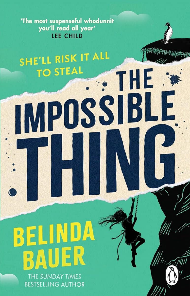 Belinda Bauer : The Impossible Thing