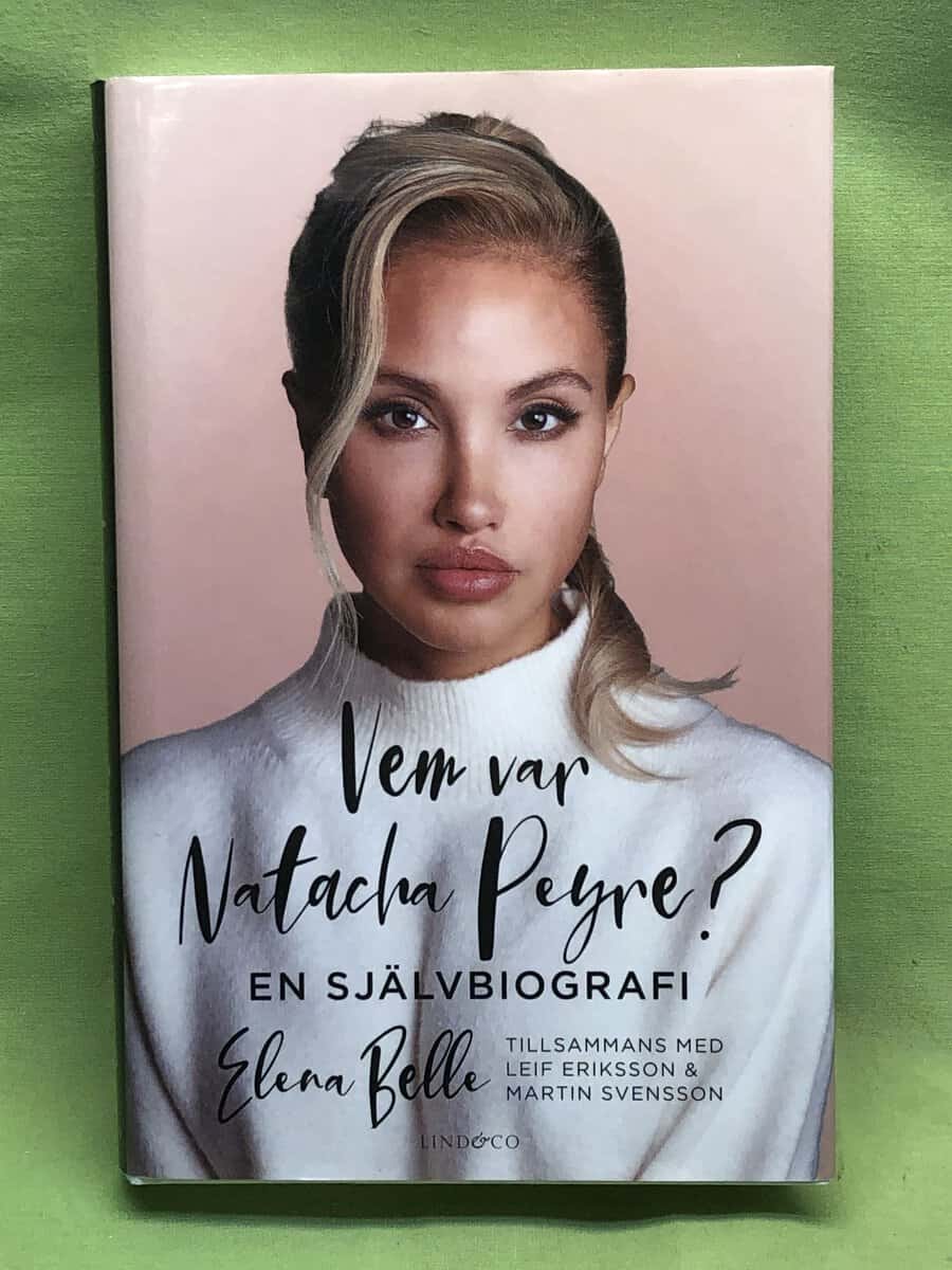 Belle, Elena, Eriksson, Leif, Svensson, Martin : Vem var Natacha Peyre?