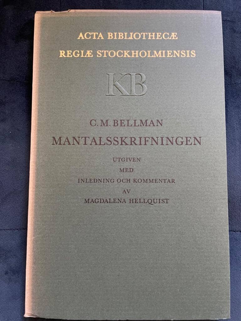 Bellman, Carl Michael ; Hellquist, Magdalena : Mantalsskrifningen