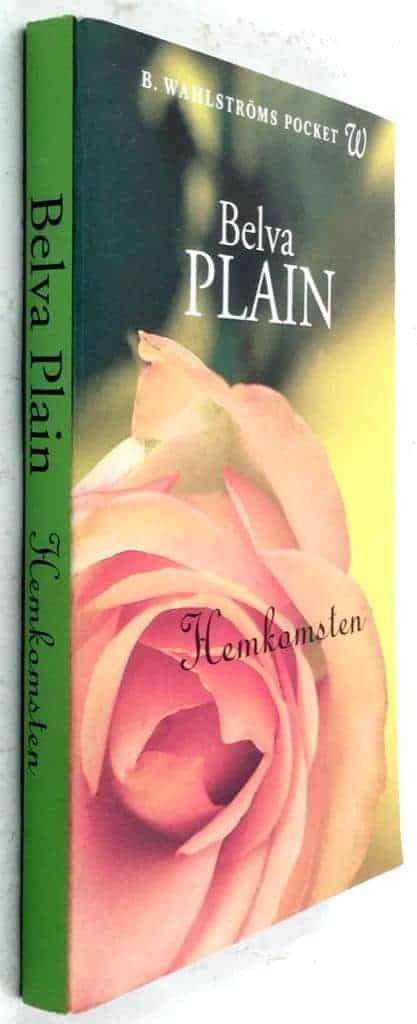 Belva Plain : Hemkomsten