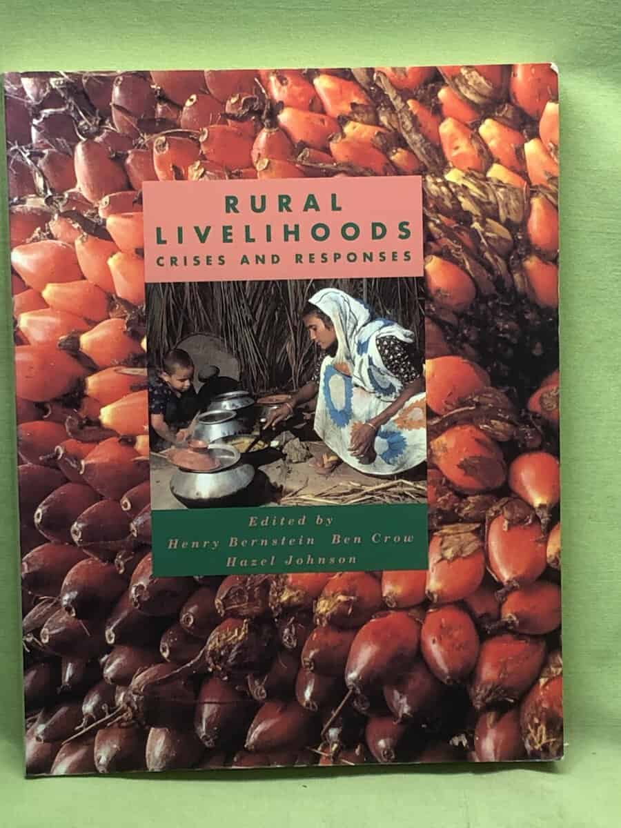 Henry Bernstein, Ben Crow, Hazel Johnson : Rural livelihoods