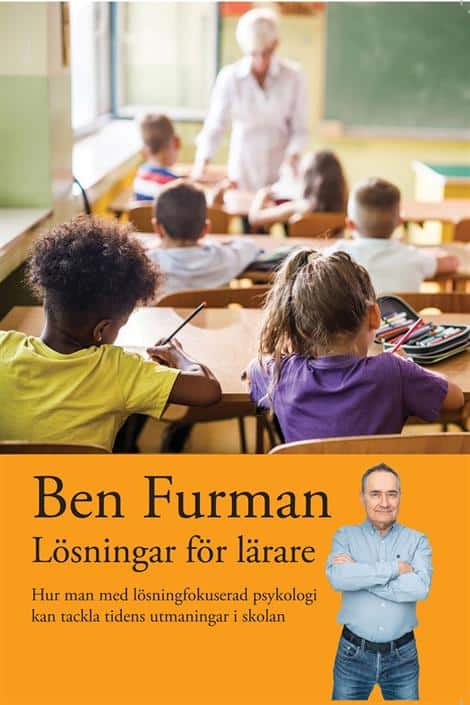 Ben Furman : Lösningar för lärare