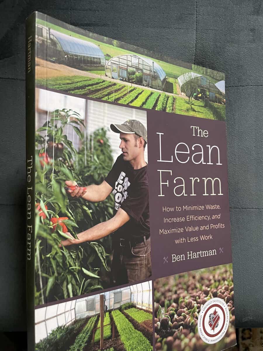 Ben Hartman : The lean farm