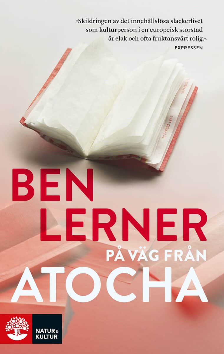 Ben Lerner : På väg från Atocha
