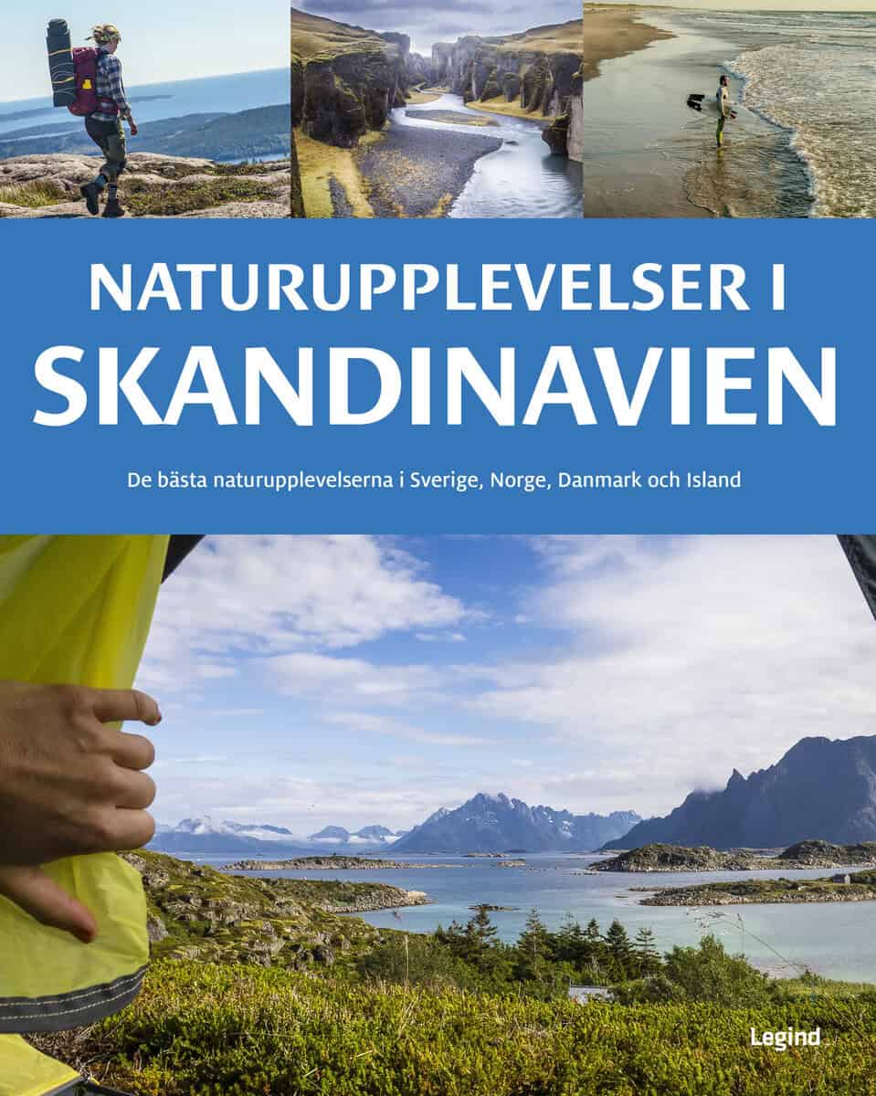Ben Love : Naturupplevelser i Skandinavien