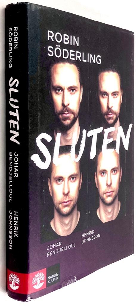 Bendjelloul, Johar ; Robin Söderling ; Henrik Johnsson : Sluten