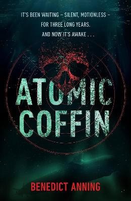 Benedict Anning : Atomic Coffin