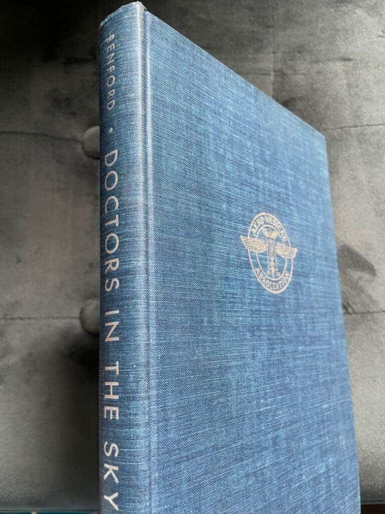 Benford, Robert J., M.D. : Doctors In The Sky