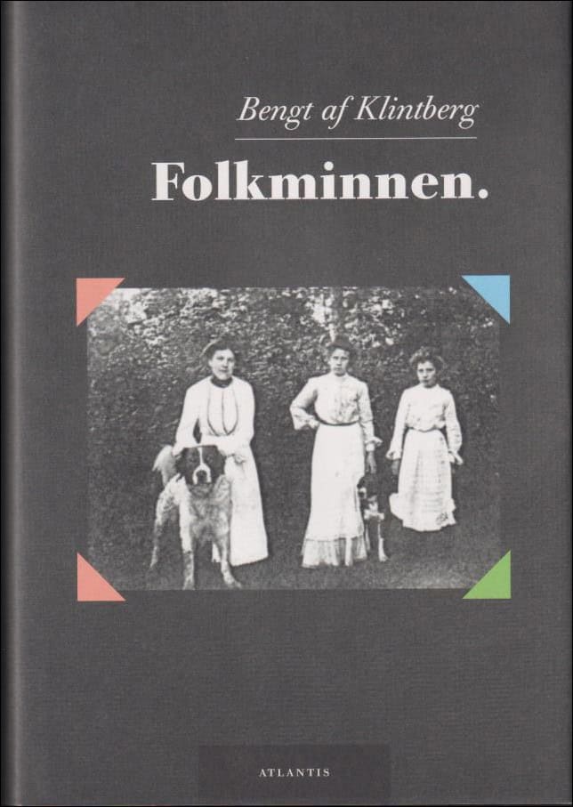 Bengt af Klintberg : Folkminnen