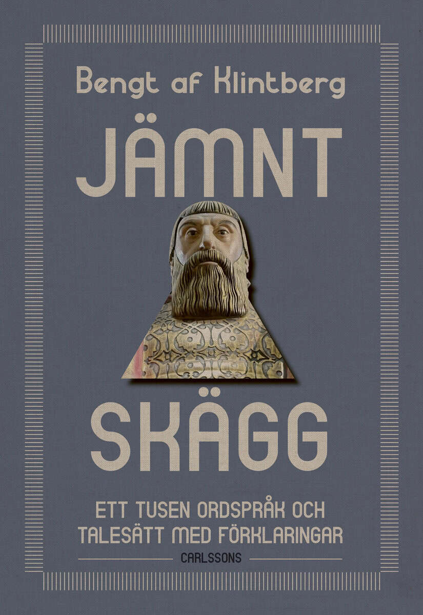 Bengt af Klintberg : Jämnt skägg