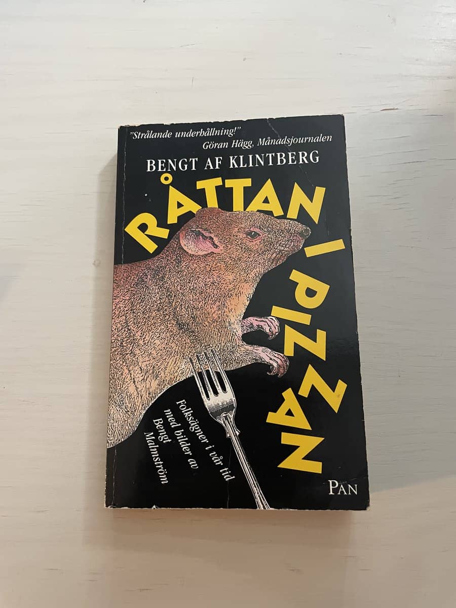 Bengt af Klintberg : Råttan i pizzan