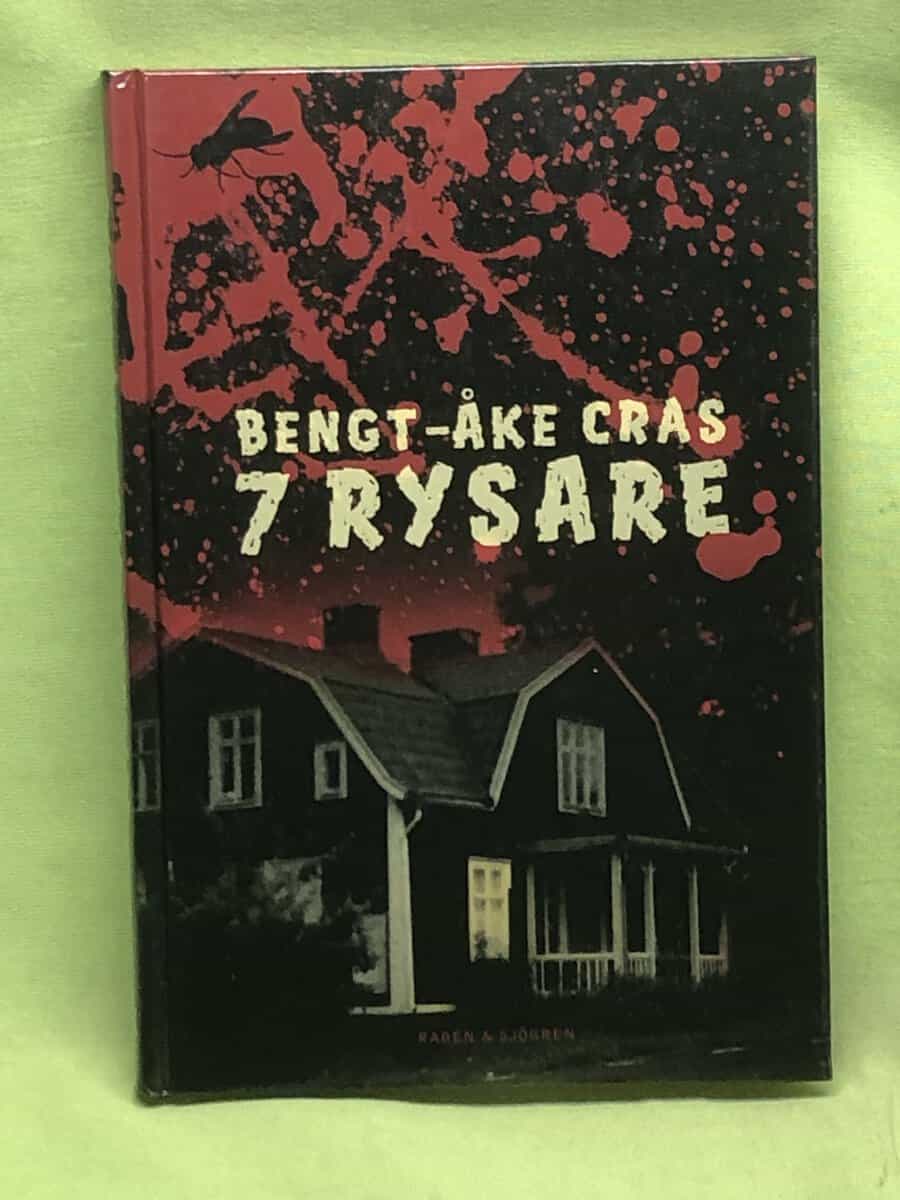 Bengt-Åke Cras : 7 rysare