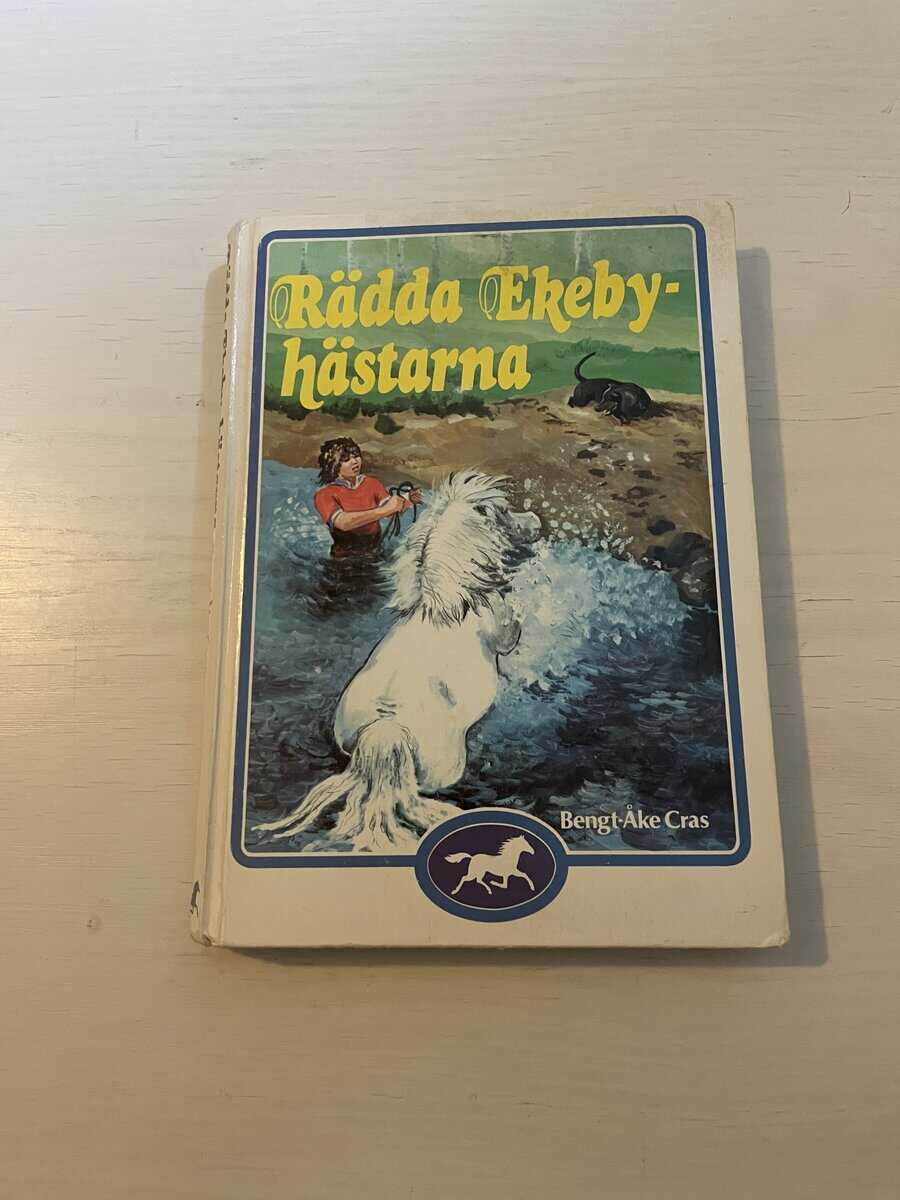 Bengt-Åke Cras : Rädda Ekeby-hästarna