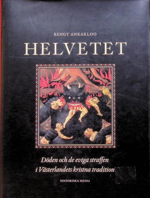 Bengt Ankarkloo : Helvetet