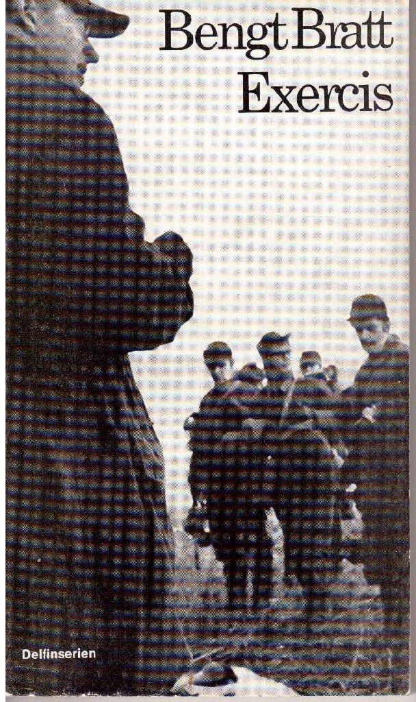 Bengt Bratt : Exercis