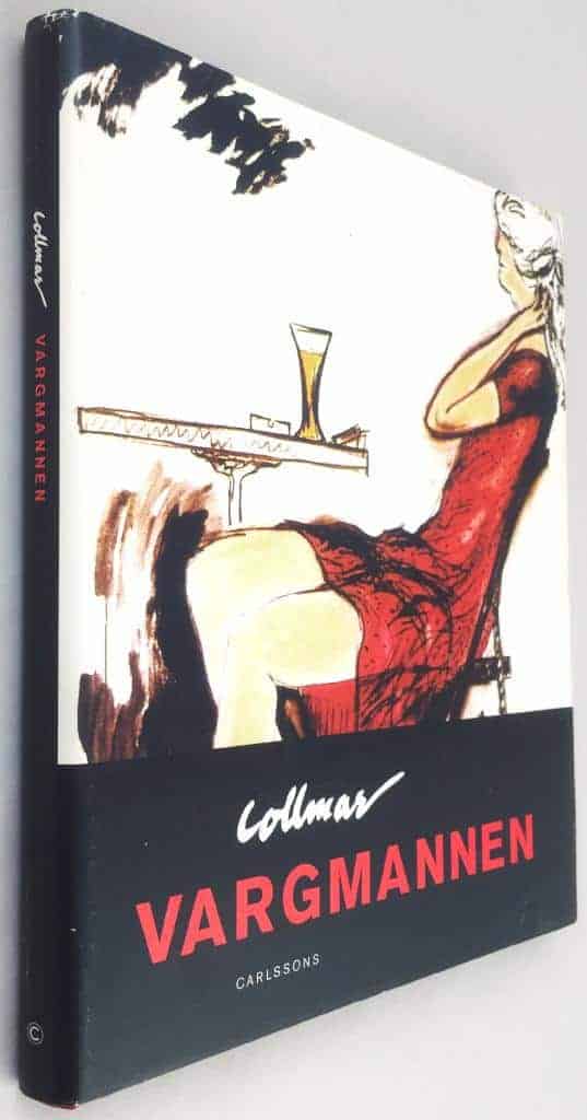 Bengt Collmar : Vargmannen