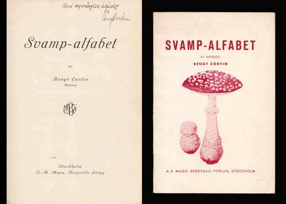 Bengt Cortin : Svamp-alfabet av mykolog Bengt Cortin (dedikation)