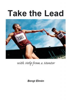 Bengt Elmén : Take the lead : with help from a mentor