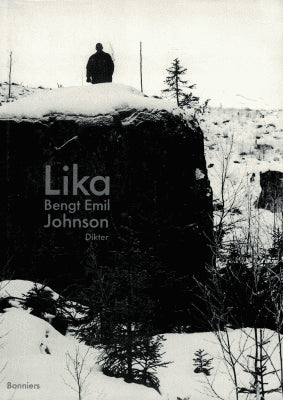 Bengt Emil Johnson : Lika