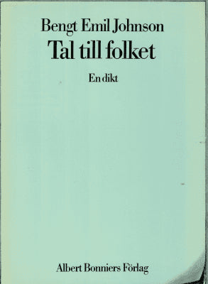 Bengt Emil Johnson : Tal till folket