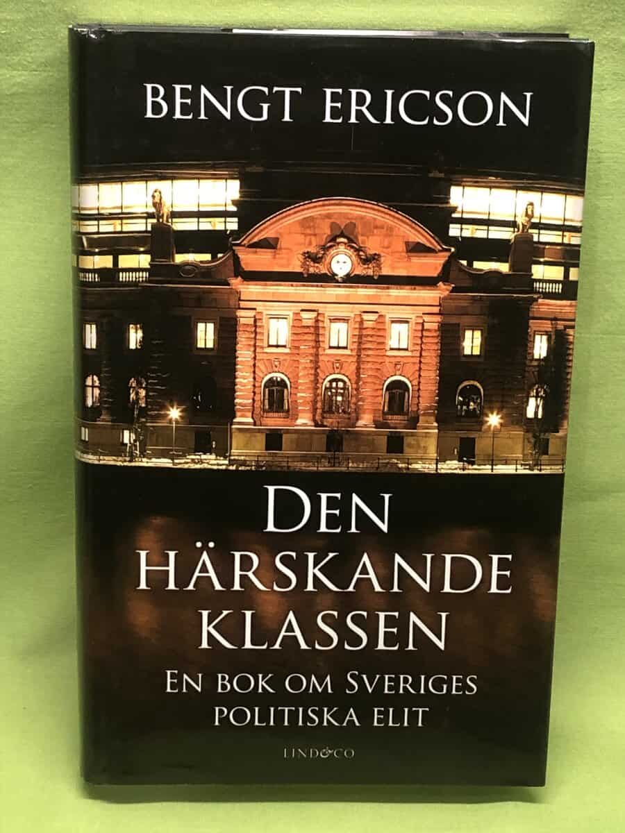 Bengt Ericson : Den härskande klassen