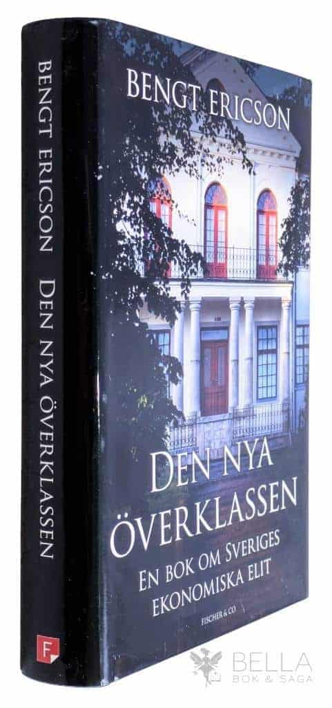 Bengt Ericson : Den nya överklassen