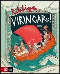 Bengt-Erik Engholm : Riktiga vikingar!