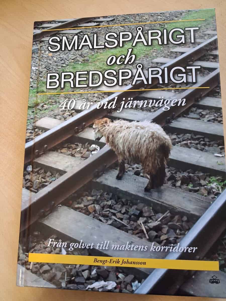 Bengt-Erik Johansson : Smalspårigt och bredspårigt