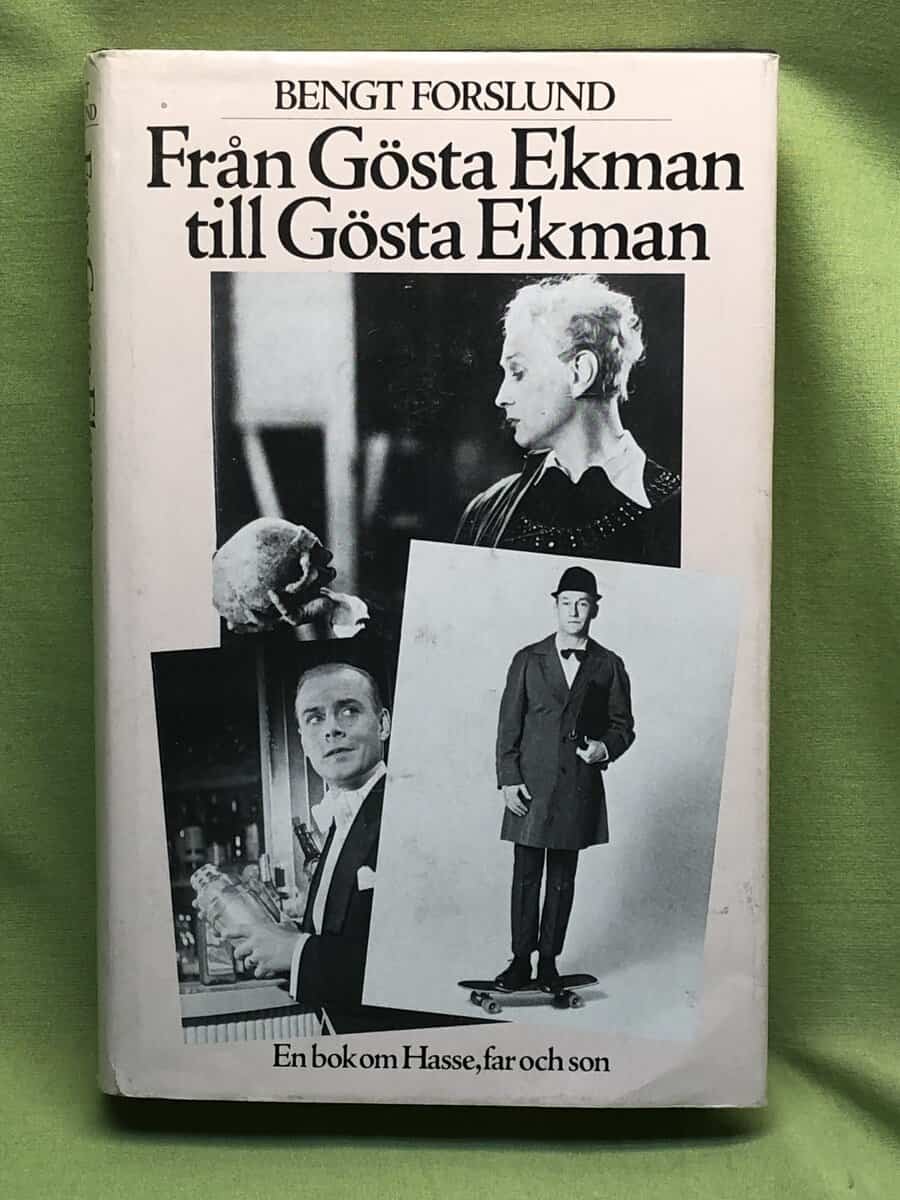 Bengt Forslund : Från Gösta Ekman till Gösta Ekman