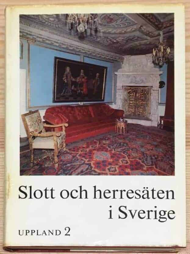Bengt G Söderberg : UPPLAND 2 - Slott och herresäten i Sverige