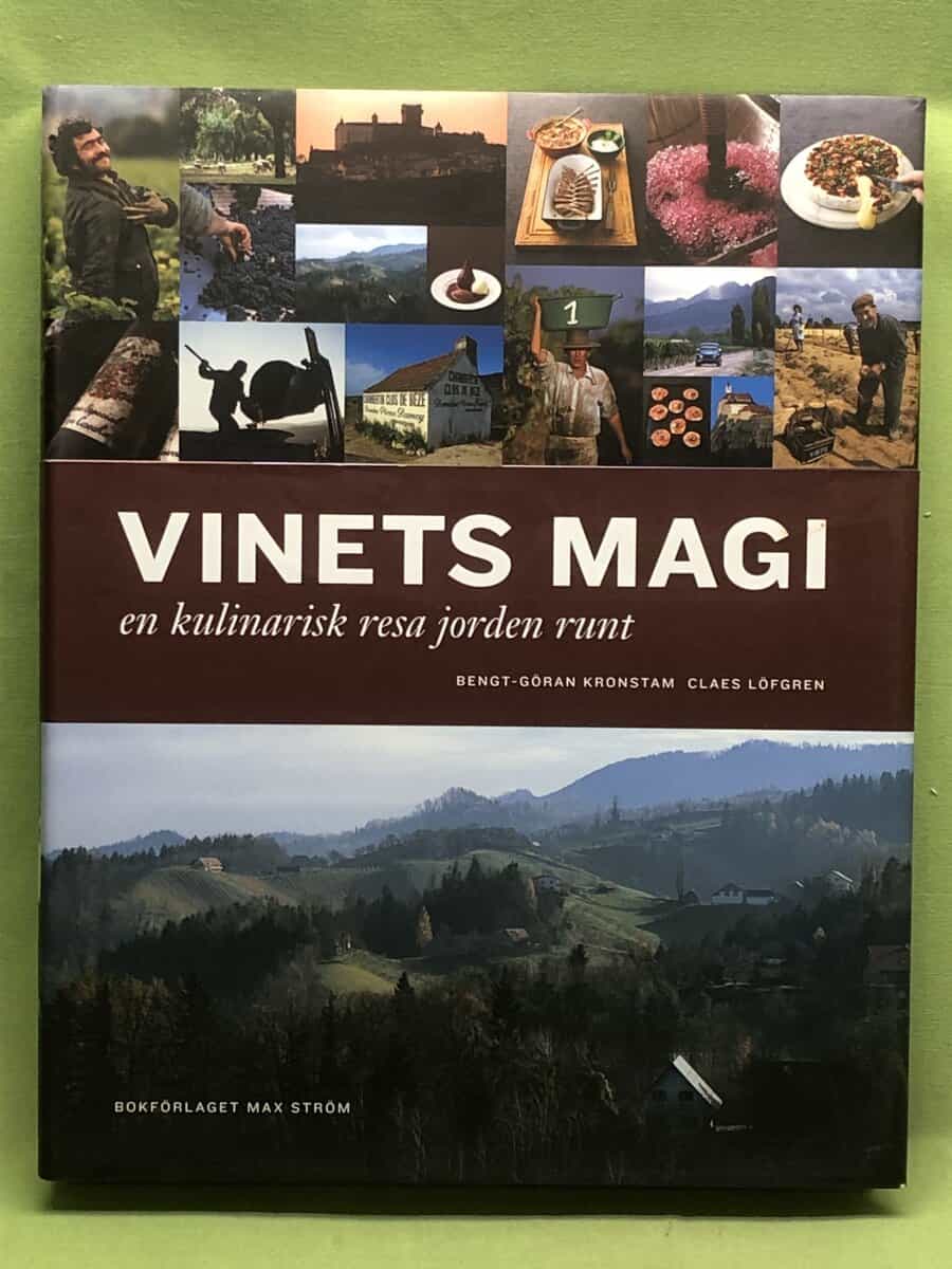 Bengt-Göran Kronstam : Vinets magi