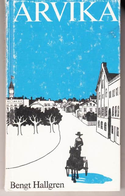 Bengt Hallgren : Arvika