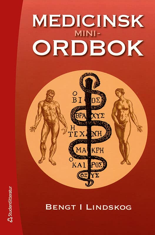 Bengt I Lindskog : Medicinsk miniordbok