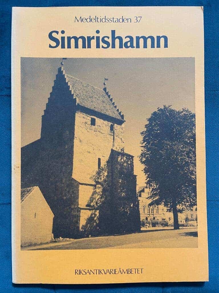 Bengt Jacobsson : Medeltidsstaden 37. Simrishamn