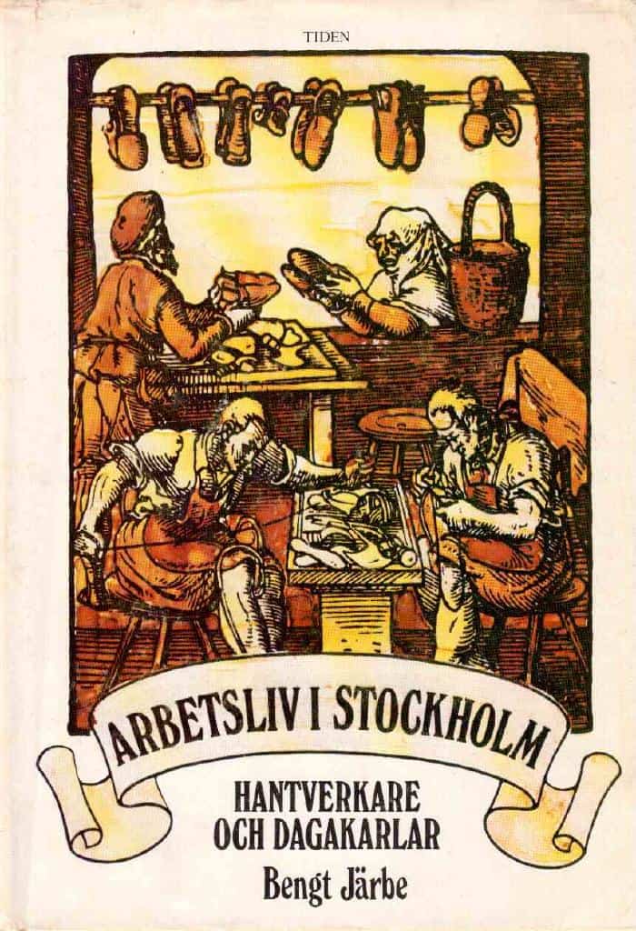 Bengt Järbe : Arbetsliv i Stockholm. Hantverkare och dagakarlar