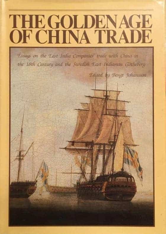 Bengt Johansson : The golden age of China trade