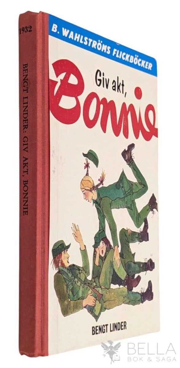 Bengt Linder : Giv akt, Bonnie