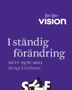 Bengt Lindman : I ständig förändring