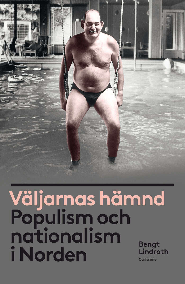 Bengt Lindroth : Väljarnas hämnd