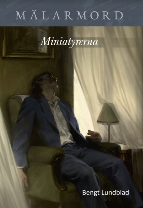 Bengt Lundblad : Miniatyrerna